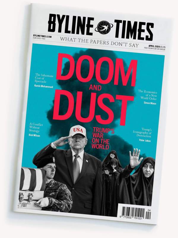 April 2026 Byline Times PDF