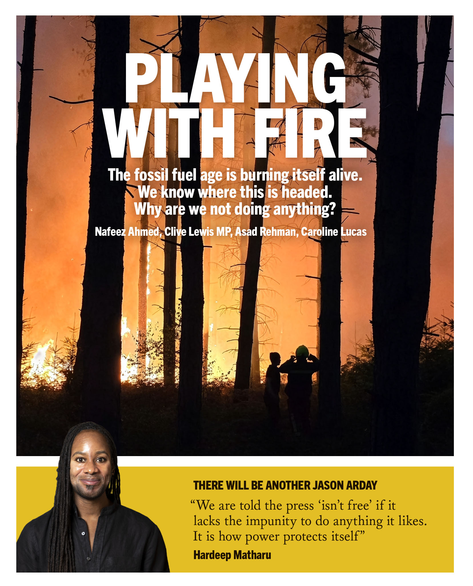 a wildfire, and Jason Arday